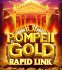 Pompeii Gold Rapid Link slot
